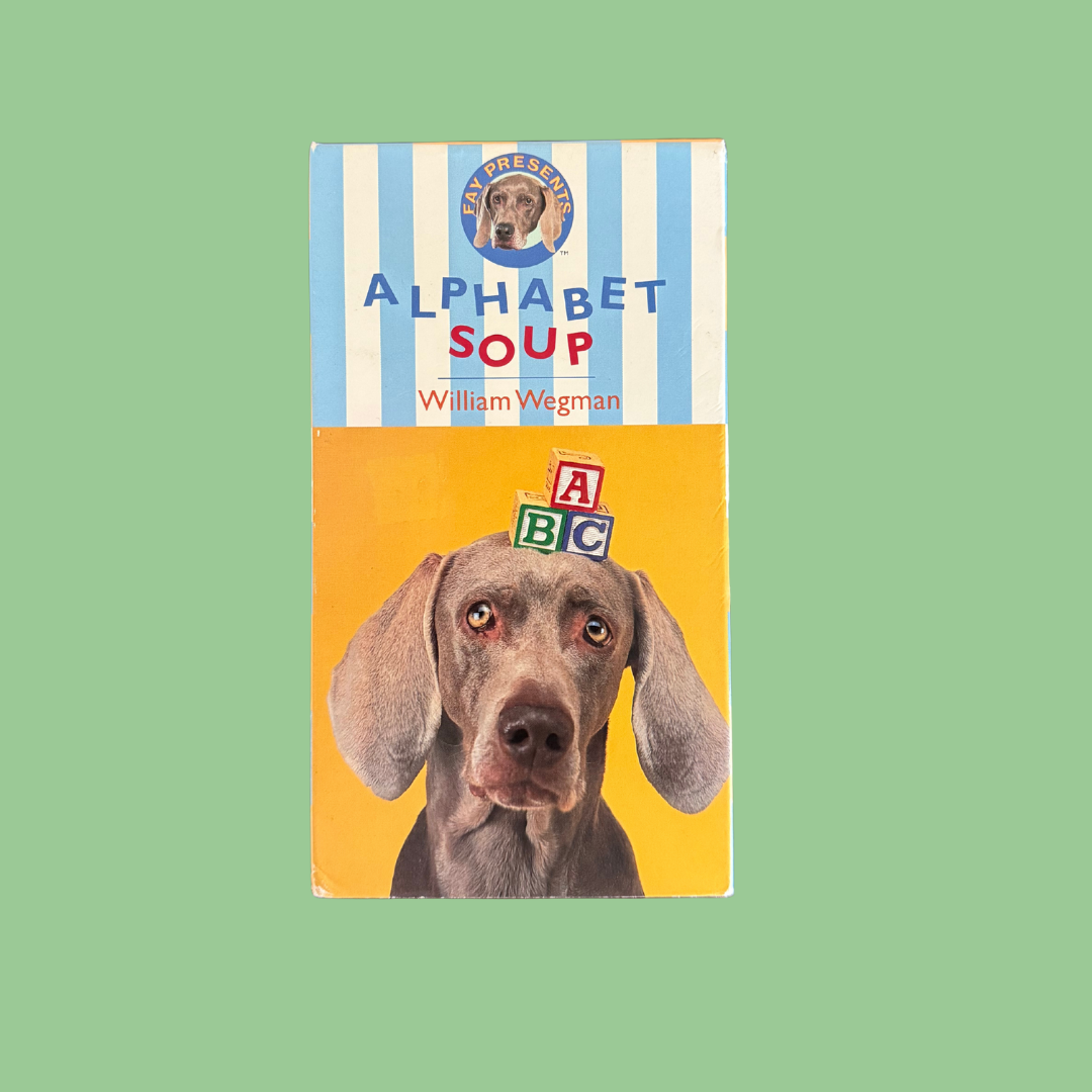 William Wegman's Alphabet Soup VHS